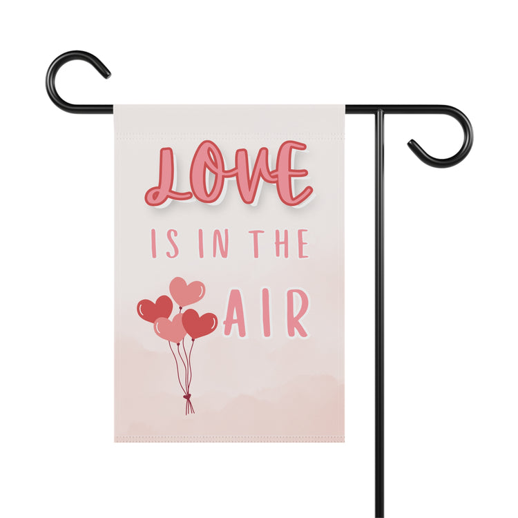 Love Is In The Air Garden Banner