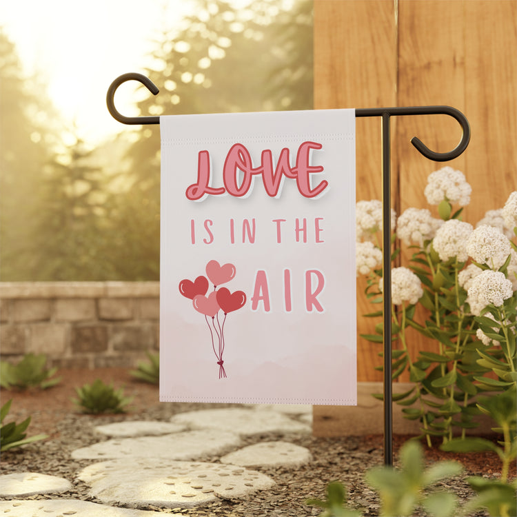 Love Is In The Air Garden Banner