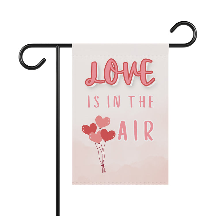 Love Is In The Air Garden Banner