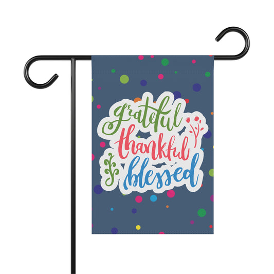 Grateful, Thankful, Blessed Garden Banner